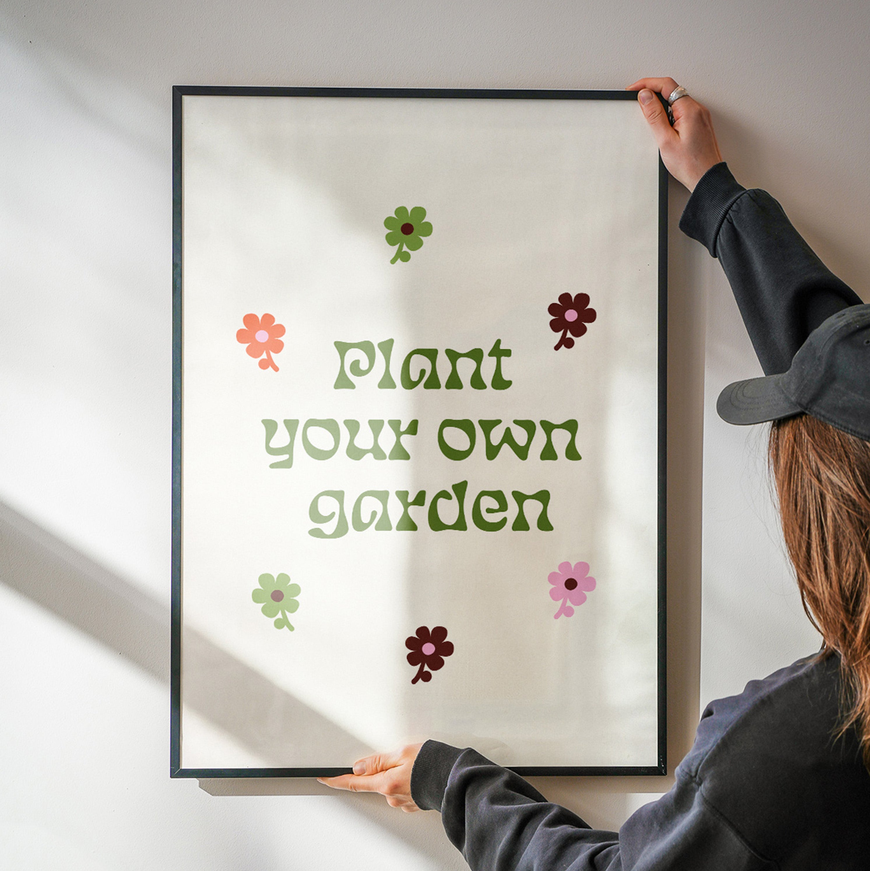 Plant Your Own Garden Print de Artă